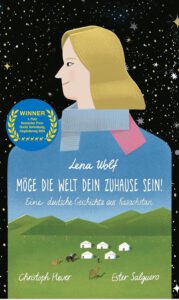 Mehr über den Artikel erfahren „Möge die Welt dein Zuhause sein“